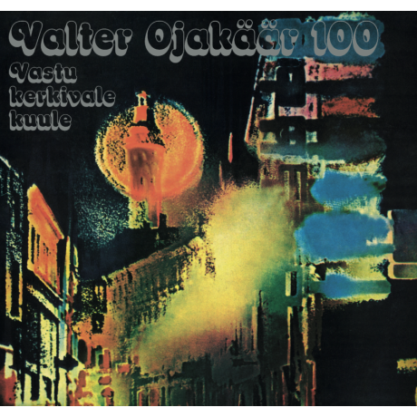 valter ojakäär 100 - vastu kerkivale kuule 2LP.png