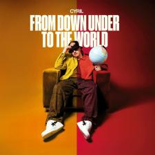 CYRIL - From Down Under - To The World LP