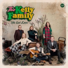 THE KELLY FAMILY - We Got Love 2LP